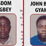 Wisdom Dogbey and John Bitar Gyamfi declared Wanted by EOCO